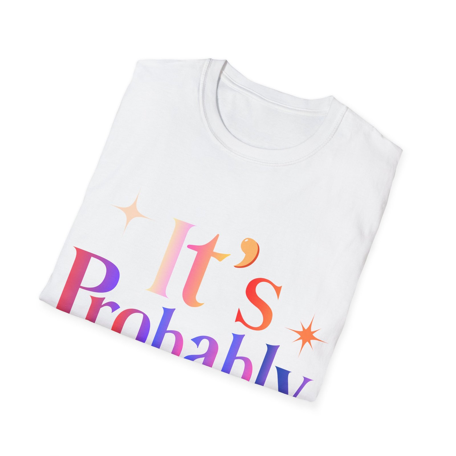 Its Probably a Psyop Unisex Softstyle T-Shirt Tin Foil - Image 4