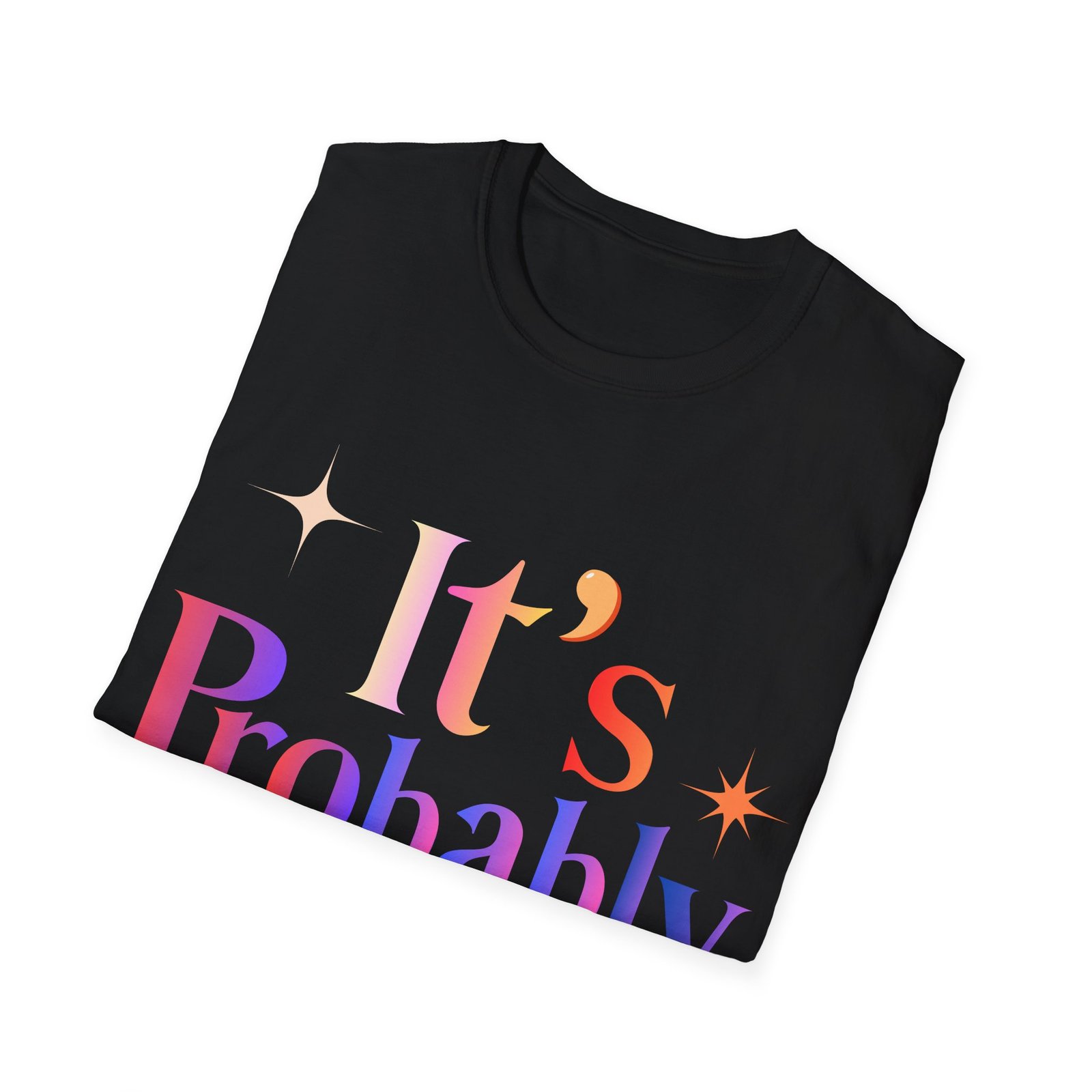 Its Probably a Psyop Unisex Softstyle T-Shirt Tin Foil - Image 8